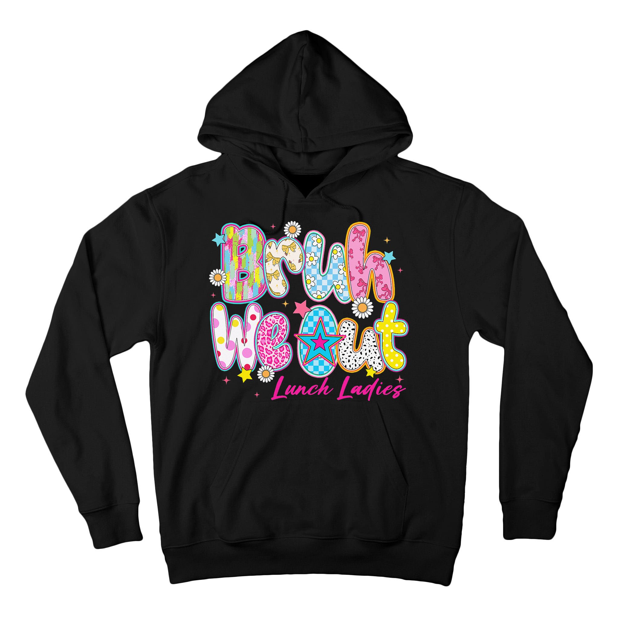 Preppy Bruh We Out Lunch Ladies Last Day Of School Summer Tall Hoodie