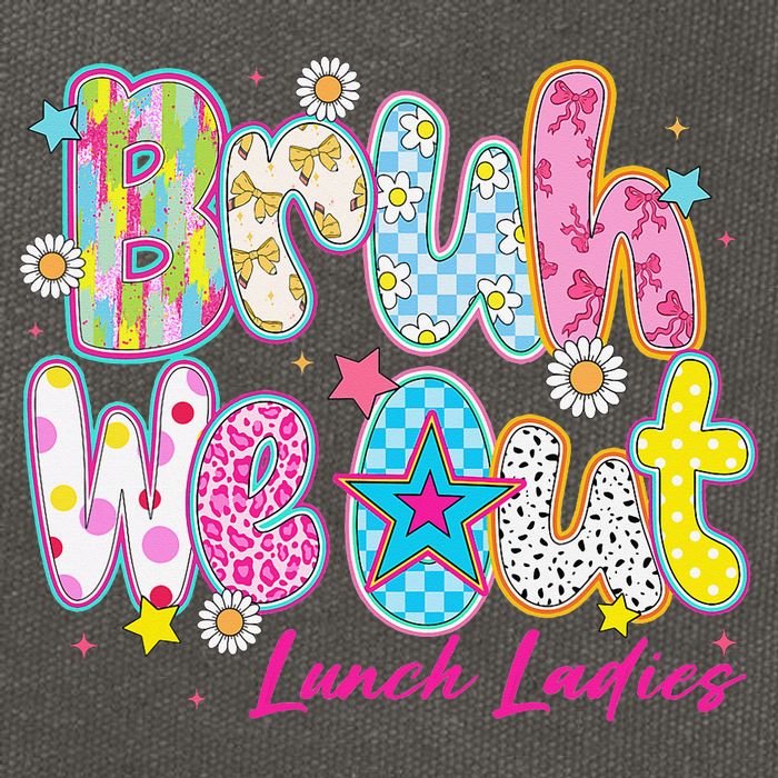 Preppy Bruh We Out Lunch Ladies Last Day Of School Summer Cotton Canvas Backpack