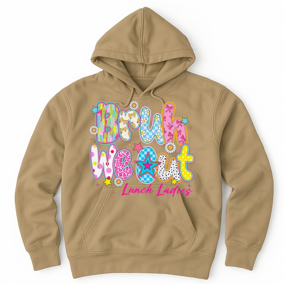 Preppy Bruh We Out Lunch Ladies Last Day Of School Summer Hoodie