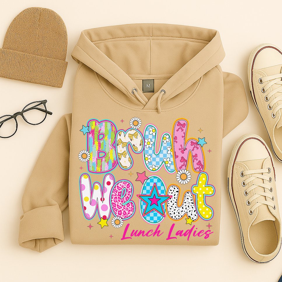 Preppy Bruh We Out Lunch Ladies Last Day Of School Summer Hoodie