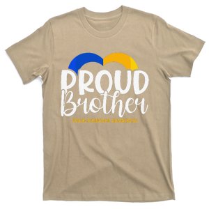 Proud Brother World Down Syndrome Awareness Day Love T21 T-Shirt