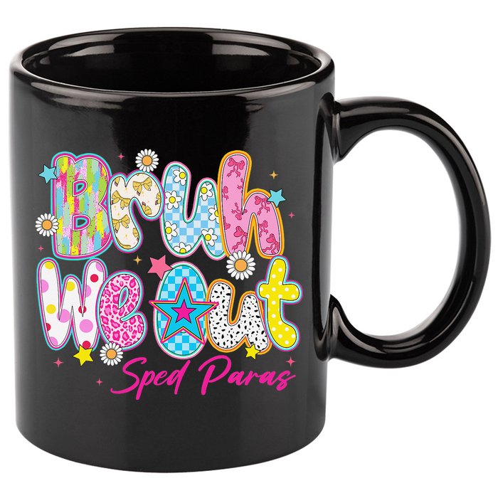 Preppy Bruh We Out Sped Paras Last Day Of School Summer 11oz C Handle Ceramic Mug