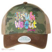 Preppy Bruh We Out Paraprofessionals Last Day Of School Legacy Tie Dye Trucker Hat