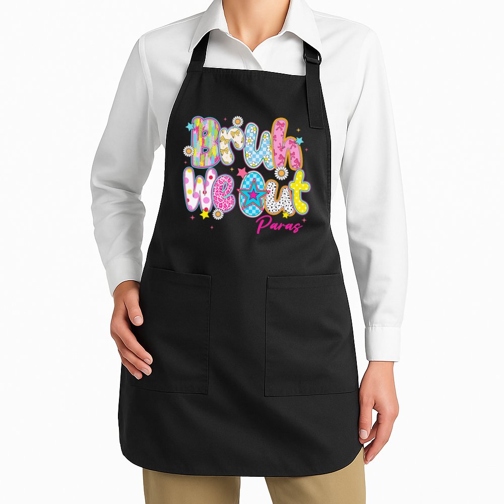 Preppy Bruh We Out Paraprofessionals Last Day Of School Apron