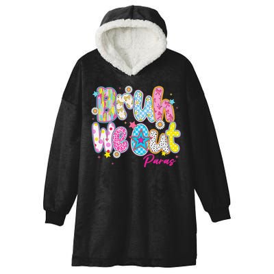 Preppy Bruh We Out Paraprofessionals Last Day Of School Hooded Wearable Blanket