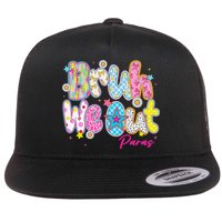 Preppy Bruh We Out Paraprofessionals Last Day Of School Flat Bill Trucker Hat