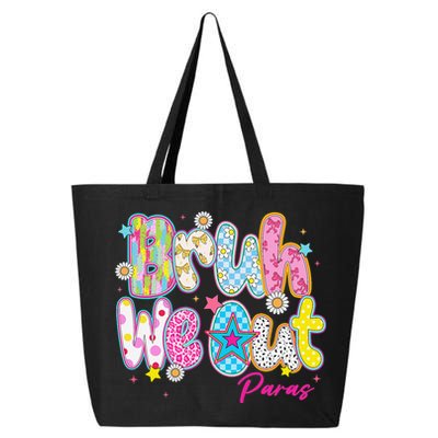 Preppy Bruh We Out Paraprofessionals Last Day Of School 25L Jumbo Tote