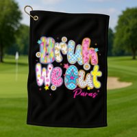 Preppy Bruh We Out Paraprofessionals Last Day Of School Golf Towel