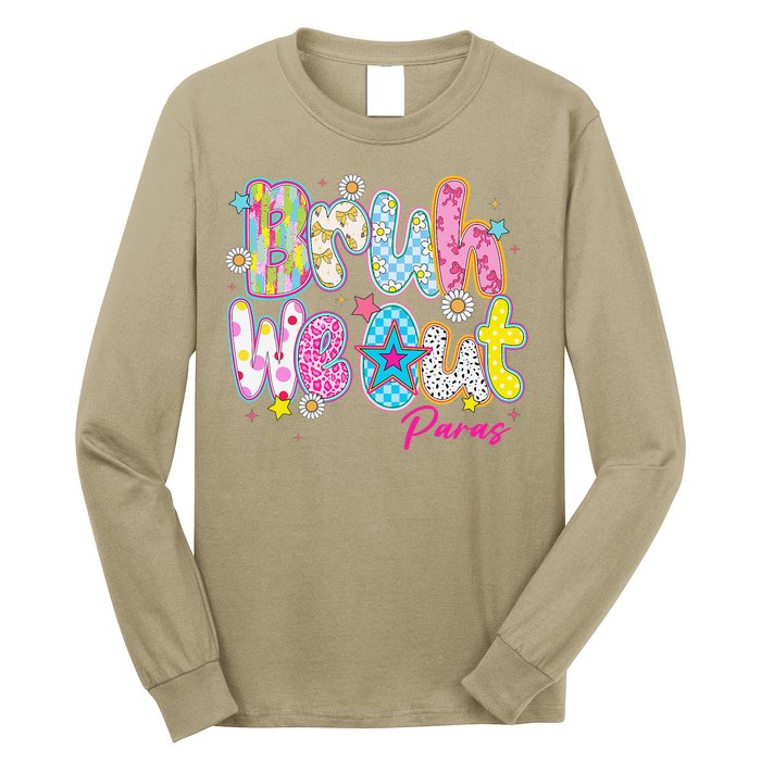 Preppy Bruh We Out Paraprofessionals Last Day Of School Long Sleeve Shirt