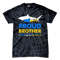 Proud Brother World Down Syndrome Awareness Day Shark T21 Tie-Dye T-Shirt