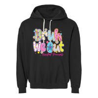 Preppy Bruh We Out Assistant Principals Last Day Of School Garment-Dyed Fleece Hoodie