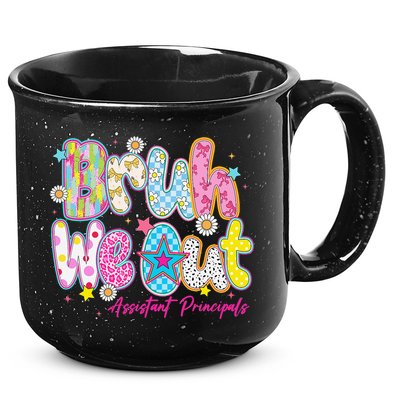 Preppy Bruh We Out Assistant Principals Last Day Of School 15oz Campfire Ceramic Mug