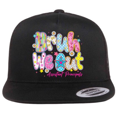 Preppy Bruh We Out Assistant Principals Last Day Of School Flatbill Hat