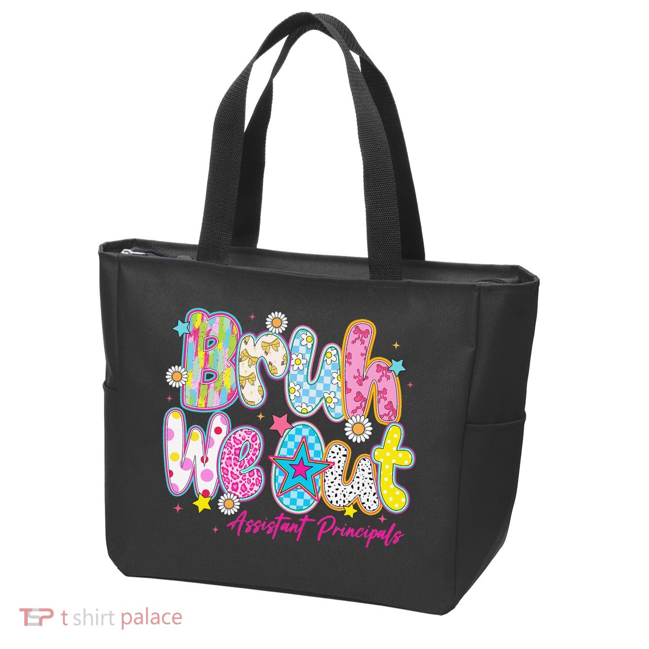 Preppy Bruh We Out Assistant Principals Last Day Of School Zip Tote Bag