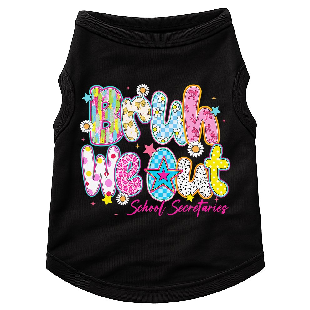 Preppy Bruh We Out School Secretaries Last Day Of School Doggie Tank