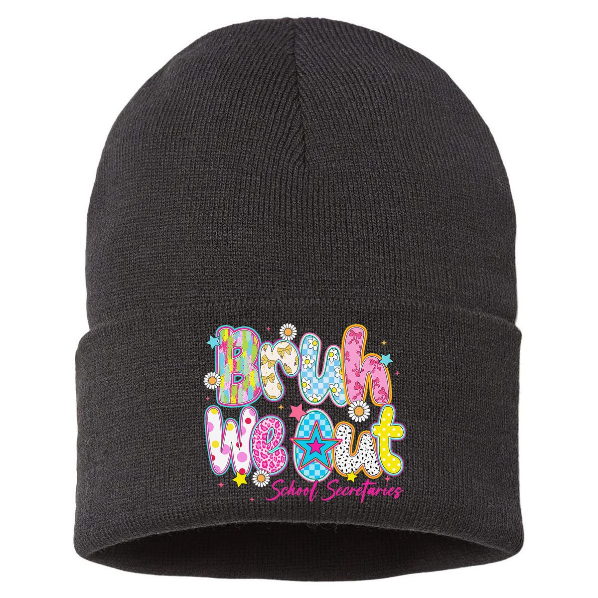 Preppy Bruh We Out School Secretaries Last Day Of School Sustainable Knit Beanie