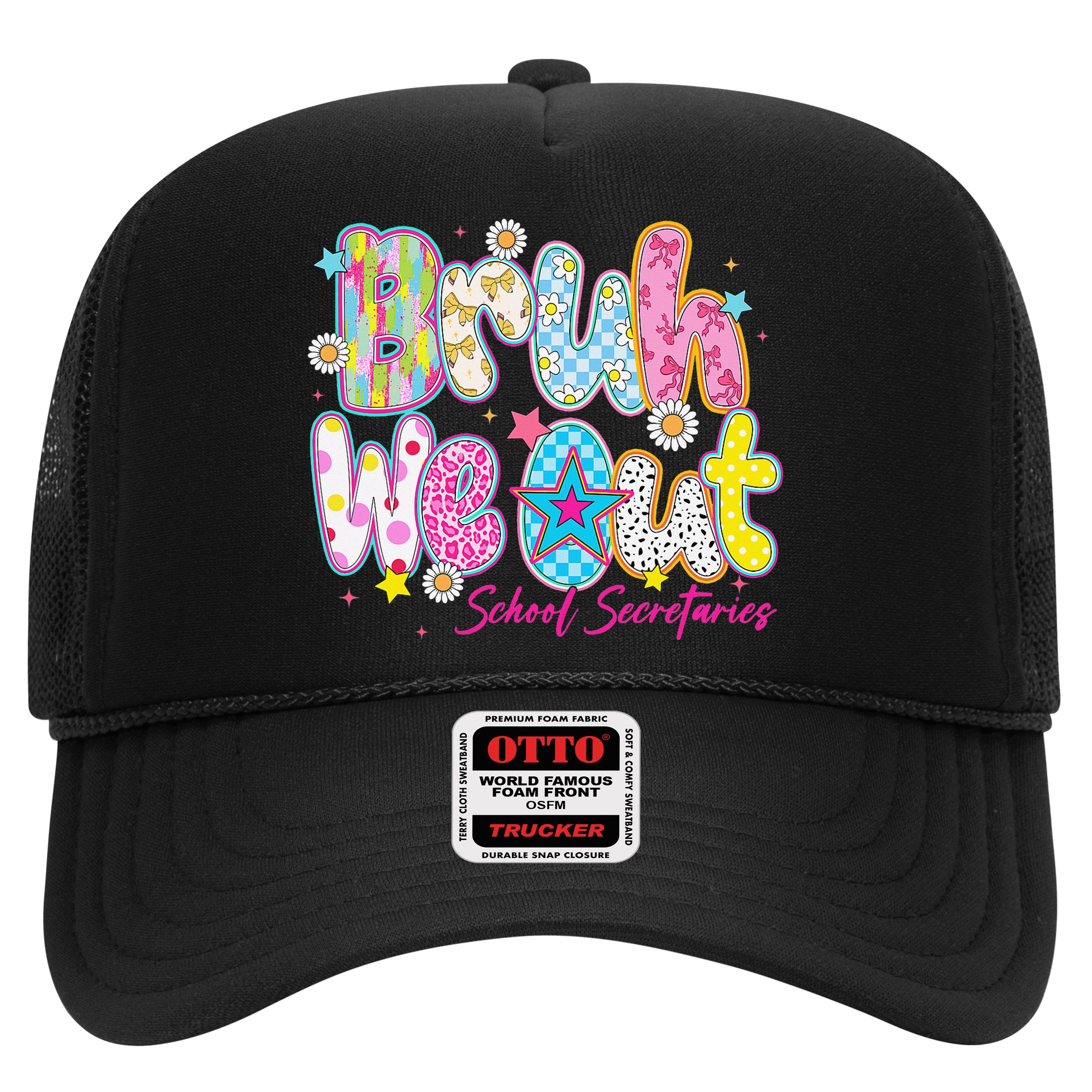Preppy Bruh We Out School Secretaries Last Day Of School Hat