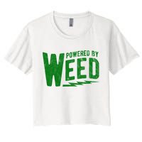 Powered By Weed Women's Crop Top Tee
