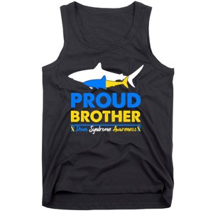 Proud Brother World Down Syndrome Awareness Day Shark T21 Tank Top