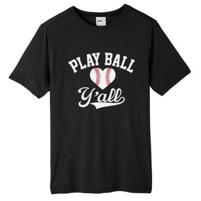 Play ball y'all funny saying for baseball players love heart Tall Fusion ChromaSoft Performance T-Shirt