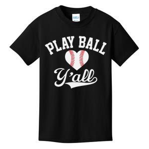 Play ball y'all funny saying for baseball players love heart Kids T-Shirt