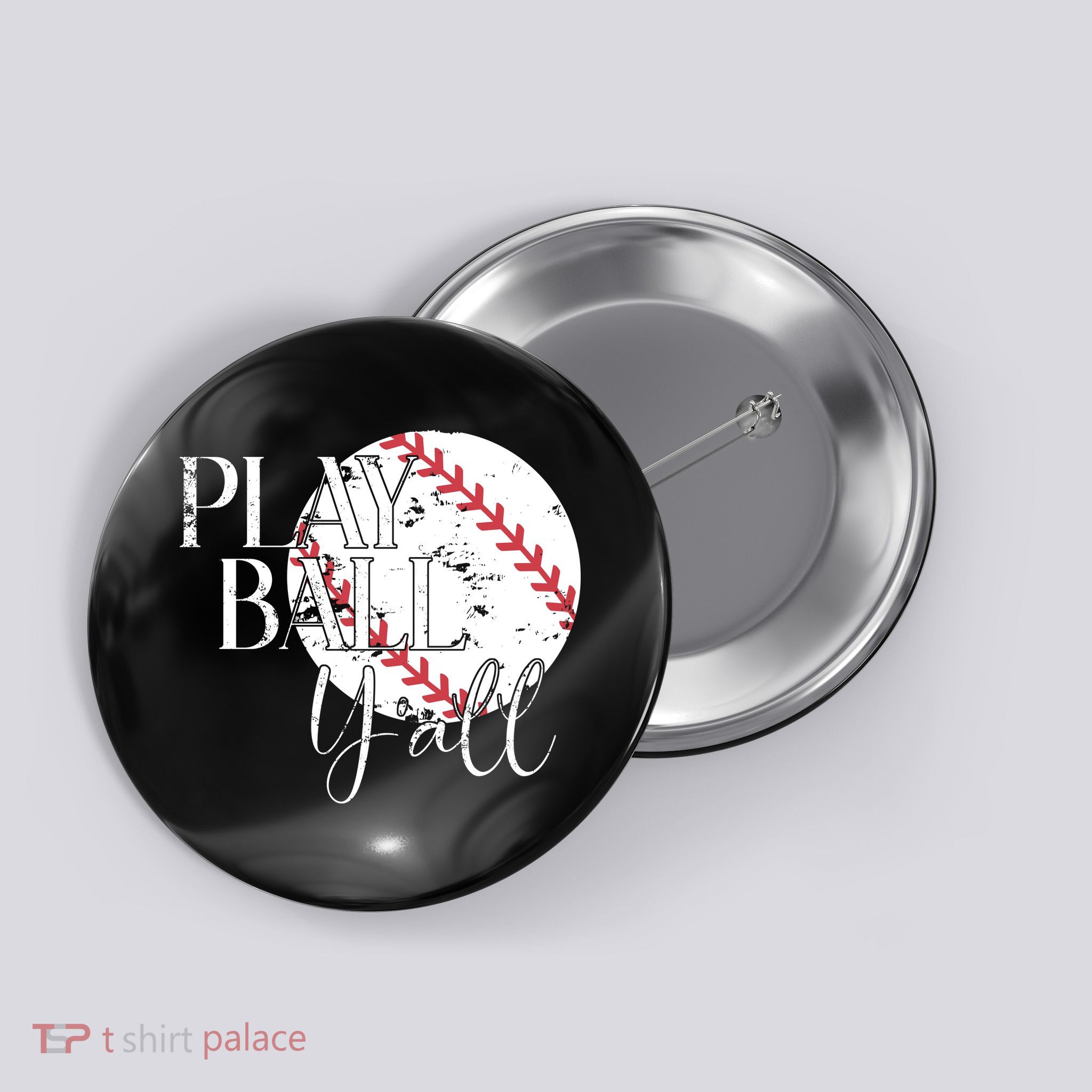 Play Ball Yall Baseball Sport Lover Button