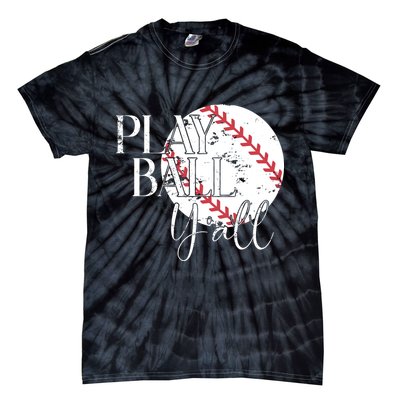 Play Ball Yall Baseball Sport Lover Tie-Dye T-Shirt