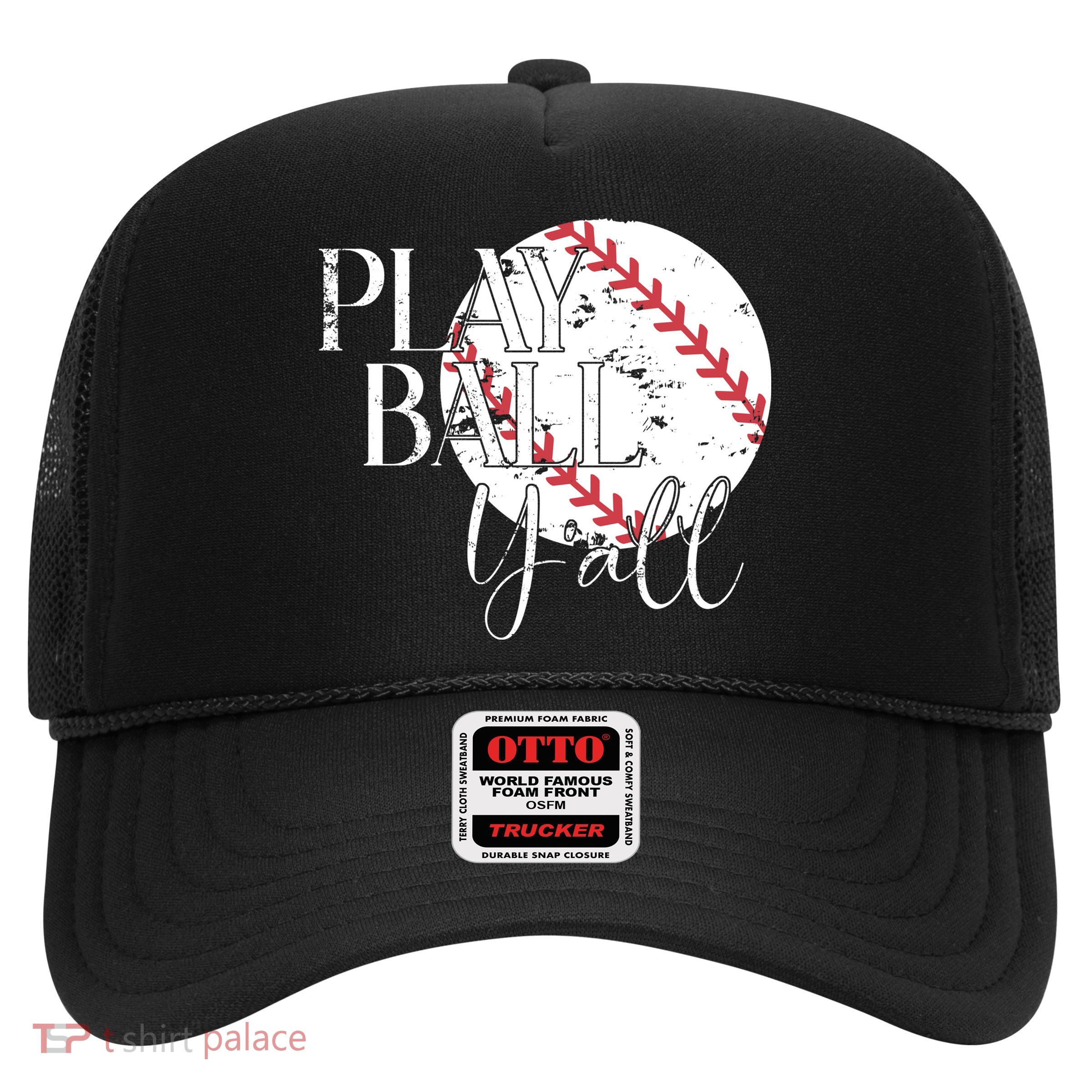 Play Ball Yall Baseball Sport Lover Trucker Hat