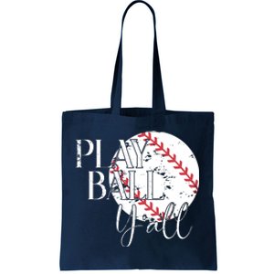 Play Ball Yall Baseball Sport Lover Tote Bag