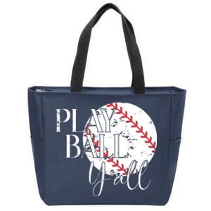 Play Ball Yall Baseball Sport Lover Zip Tote Bag