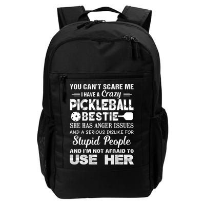 PICKLEBALL Bestie You Can’t Scare Me Backpack