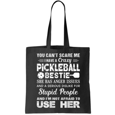 PICKLEBALL Bestie You Can’t Scare Me Bag