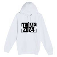 Political Campaign 2024 Slogan Premium Pullover Hoodie