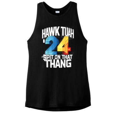 Presidential Candidate 2024 Hawk Tush Spit On That Thing Gift Ladies PosiCharge Tri-Blend Wicking Tank