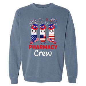 Pharmacy Crew 4th Of July Cute Pills American Patriotic Garment-Dyed Sweatshirt