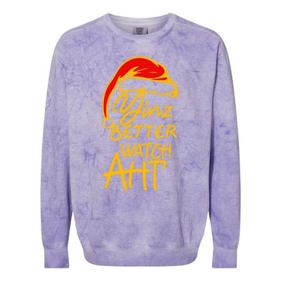 Pittsburgh Christmas 412 Yinzer Santa Yinz Better Watch Aht Colorblast Crewneck Sweatshirt