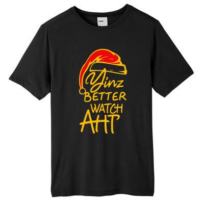 Pittsburgh Christmas 412 Yinzer Santa Yinz Better Watch Aht Tall Fusion ChromaSoft Performance T-Shirt