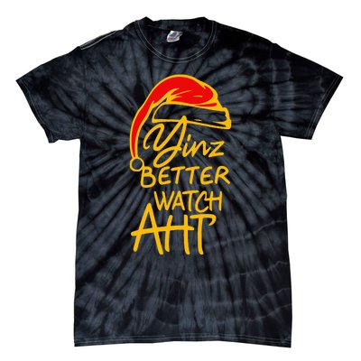 Pittsburgh Christmas 412 Yinzer Santa Yinz Better Watch Aht Tie-Dye T-Shirt