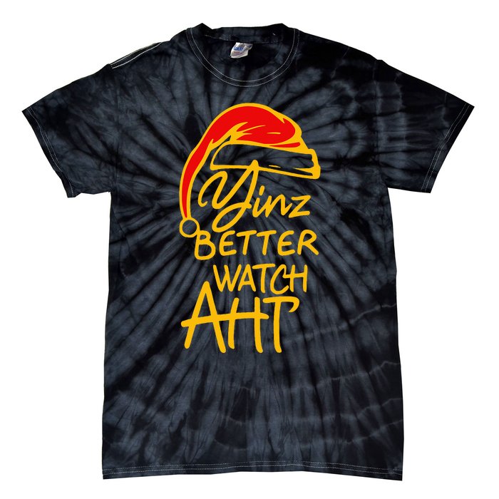 Pittsburgh Christmas 412 Yinzer Santa Yinz Better Watch Aht Tie-Dye T-Shirt