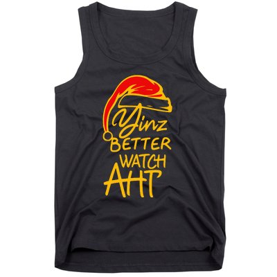 Pittsburgh Christmas 412 Yinzer Santa Yinz Better Watch Aht Tank Top