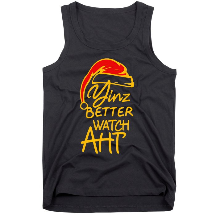 Pittsburgh Christmas 412 Yinzer Santa Yinz Better Watch Aht Tank Top