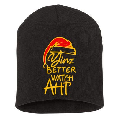 Pittsburgh Christmas 412 Yinzer Santa Yinz Better Watch Aht Short Acrylic Beanie