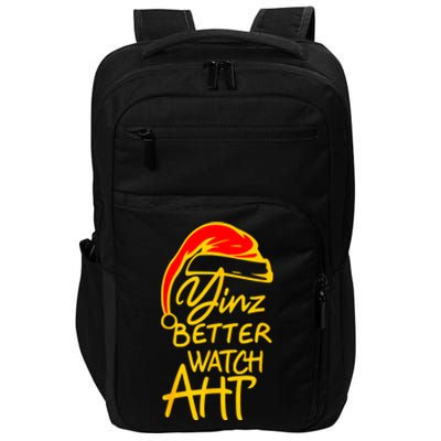 Pittsburgh Christmas 412 Yinzer Santa Yinz Better Watch Aht Funny Gift Impact Tech Backpack