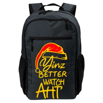 Pittsburgh Christmas 412 Yinzer Santa Yinz Better Watch Aht Funny Gift Daily Commute Backpack