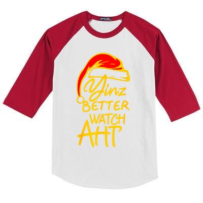 Pittsburgh Christmas 412 Yinzer Santa Yinz Better Watch Aht Funny Gift Kids Colorblock Raglan Jersey