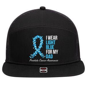 Prostate Cancer Awareness I Wear Light Blue For My Dad Cool Gift 7 Panel Mesh Trucker Snapback Hat