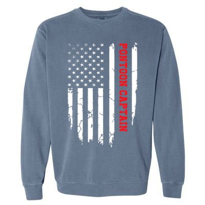Pontoon Captain American Flag Pontooning Pontoon Boating Garment-Dyed Sweatshirt