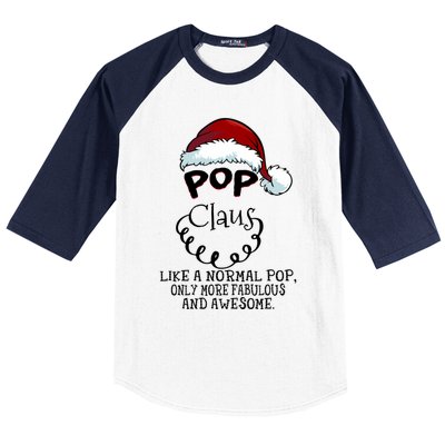 Pop Claus Awesome Happy New Santa Claus Christmas Gift Baseball Sleeve Shirt