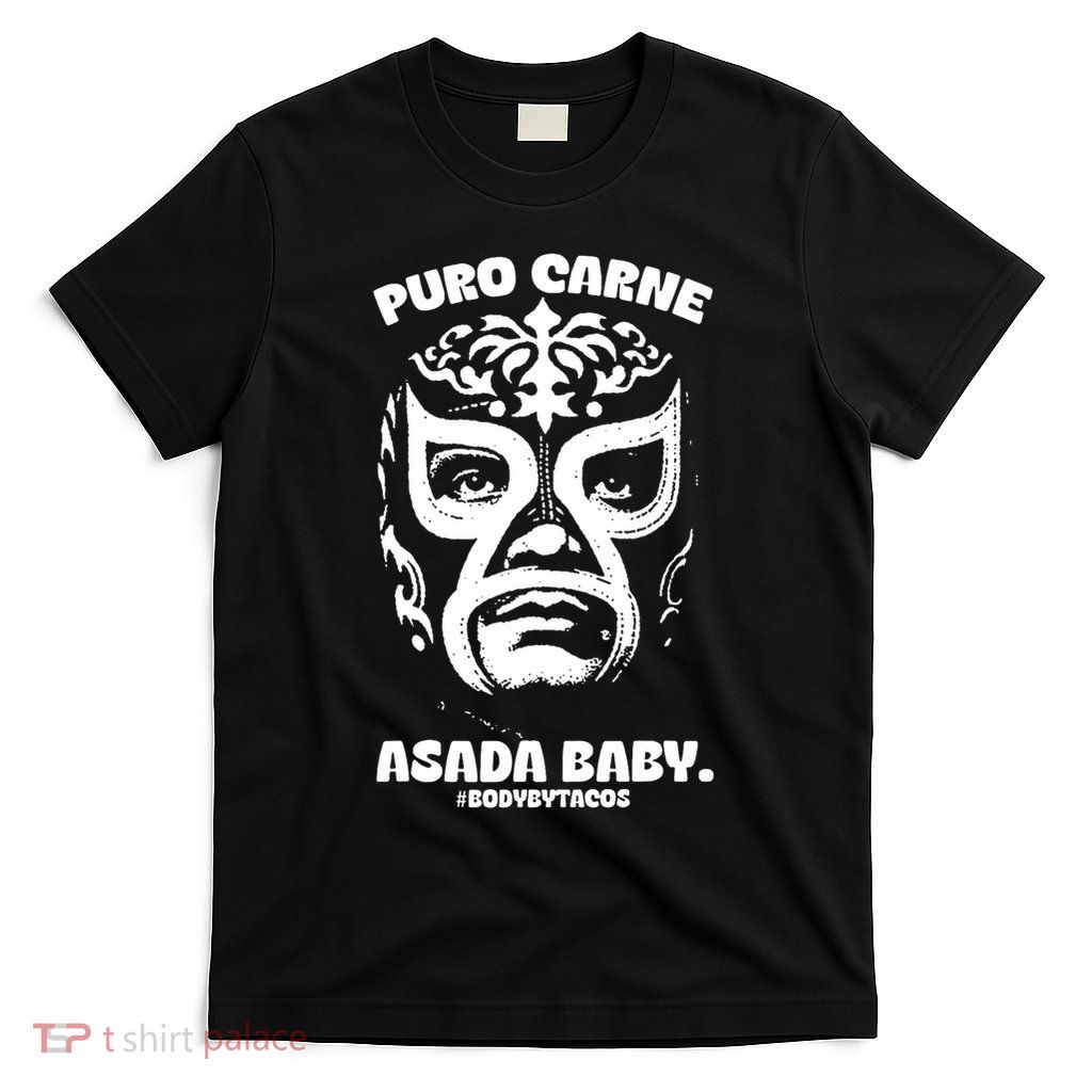 Puro Carne Asada Baby T-Shirt