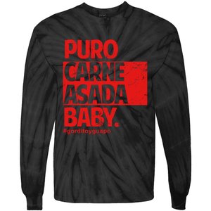 Puro Carne Asada Gorditoyguapo Tie-Dye Long Sleeve Shirt